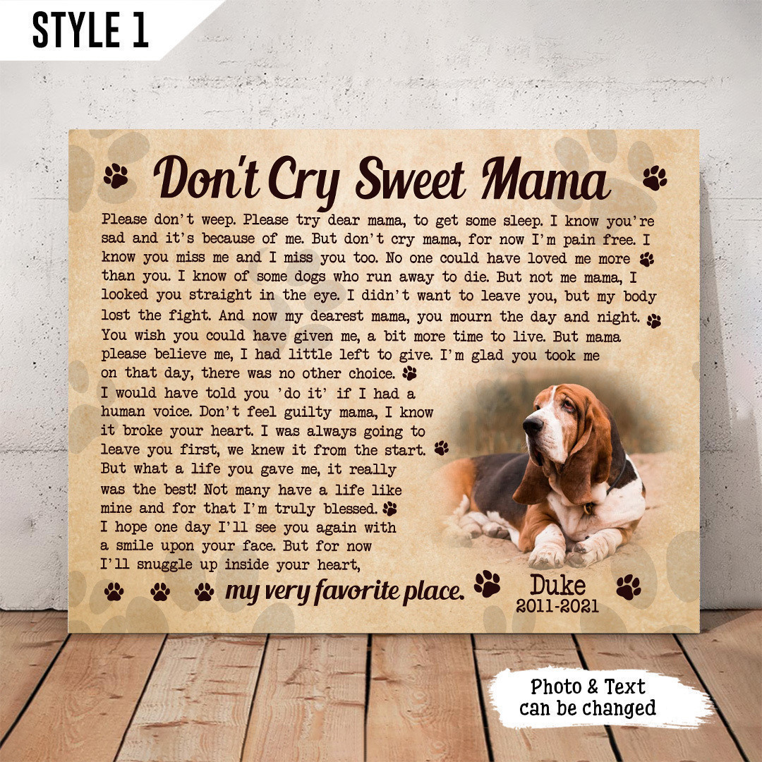 Personalized Canvas Dog Memorial Custom Photo Dog Loss Gift Don't Cry Sweet Mama Dog Poem